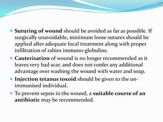 Infiltration Injection Rabies National Guidelines for Rabies Prophylaxis in India | PPTX