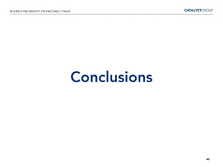 23How areiPads used?iPads are considered to be less personal than iPhones.