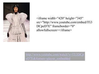 <iframe width="420" height="345" src="http://www.youtube.com/embed/lTi3DCpeD7E" frameborder="0" allowfullscreen></iframe>http://www.youtube.com/watch?v=lTi3DCpeD7E&feature=player_embedded