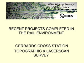 Gerrards Cross Topographic / Laserscan Survey