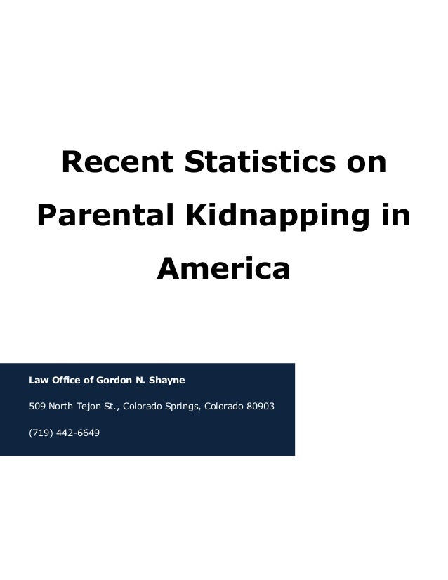 Recent Statistics on Parental Kidnapping in America