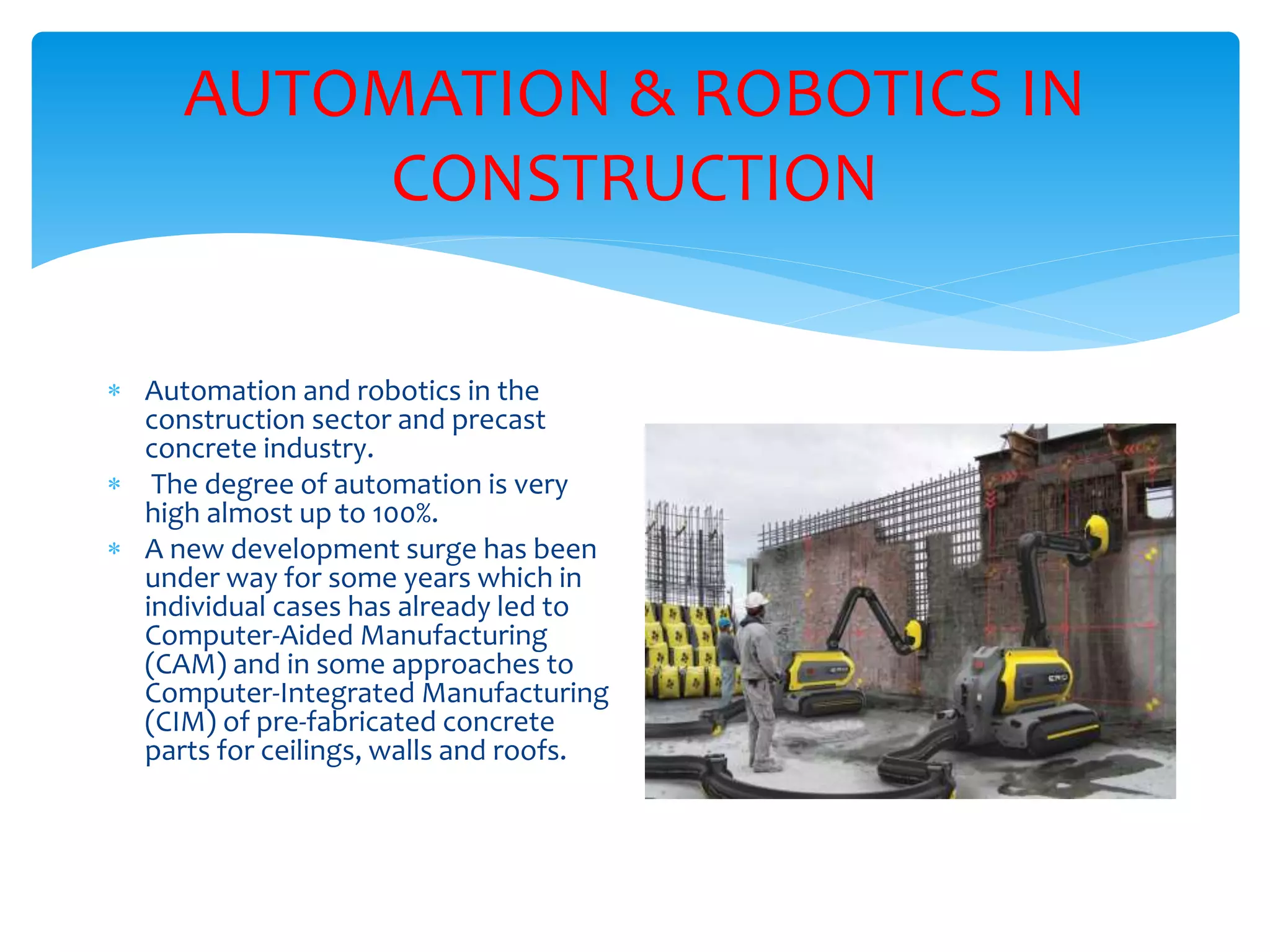 Recent treands in robotics & automation in construction | PPTX