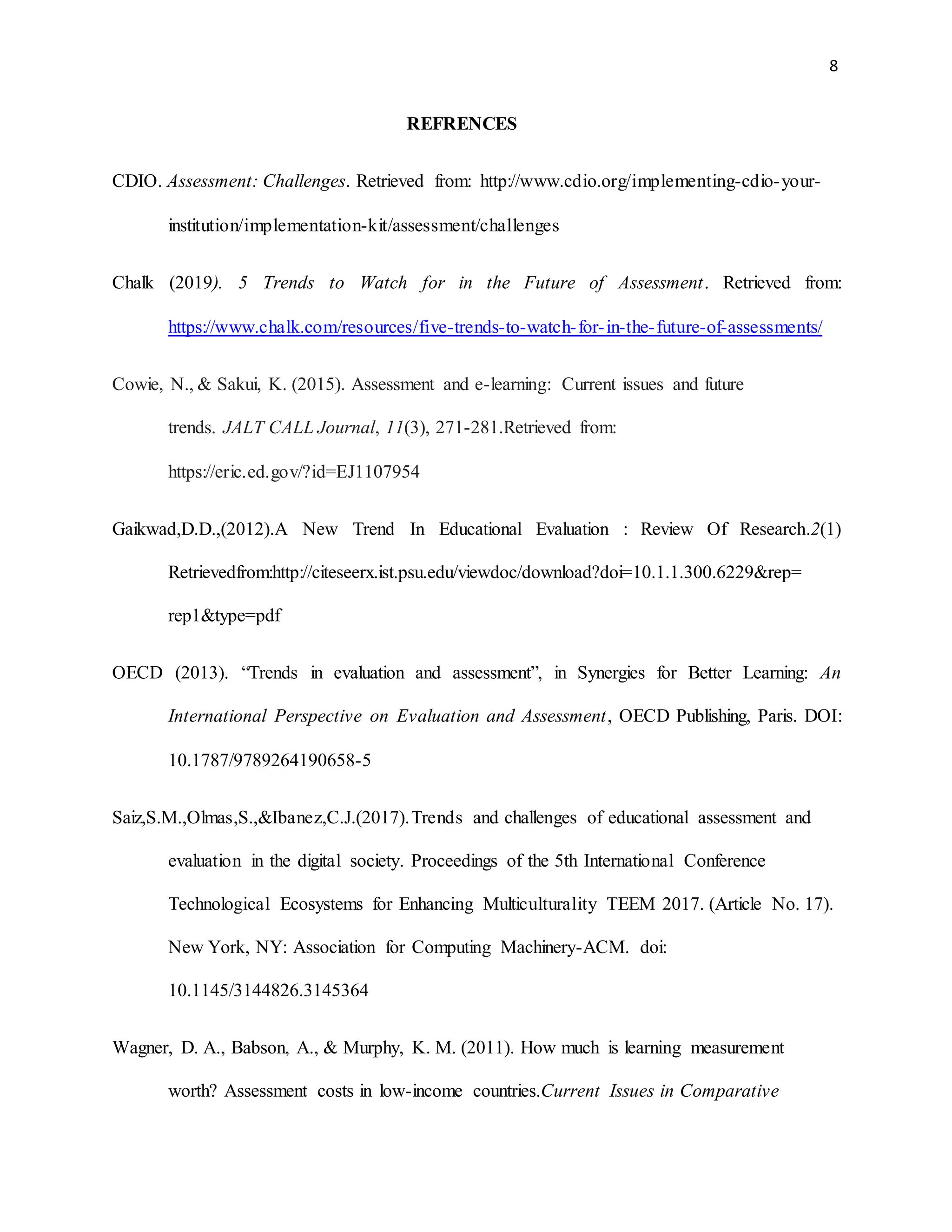 Recent trends and issues in assessment and evaluation