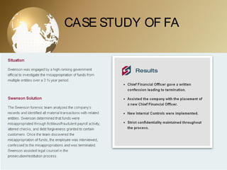 CASE STUDY OF FA
 