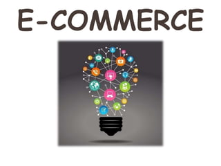 E-COMMERCE
 