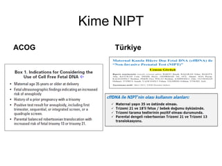 Kime NIPT
ACOG Türkiye
 