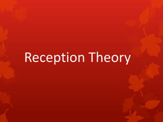 Reception Theory

 