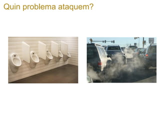 Quin problema ataquem?  