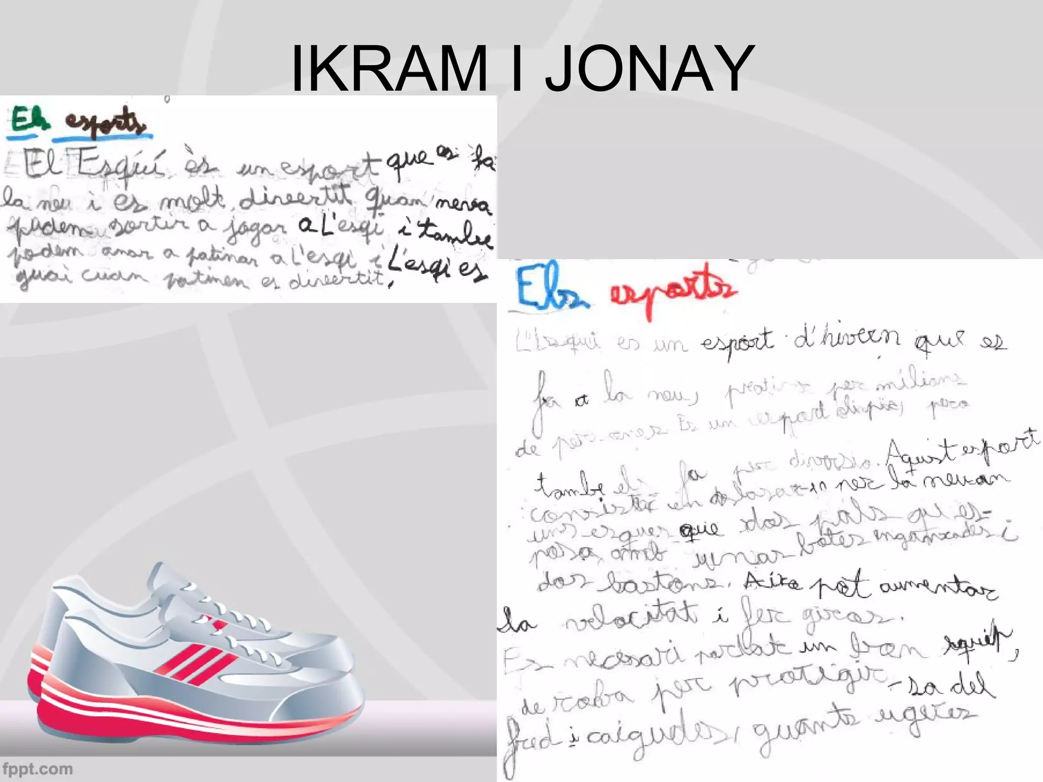 IKRAM I JONAY

 