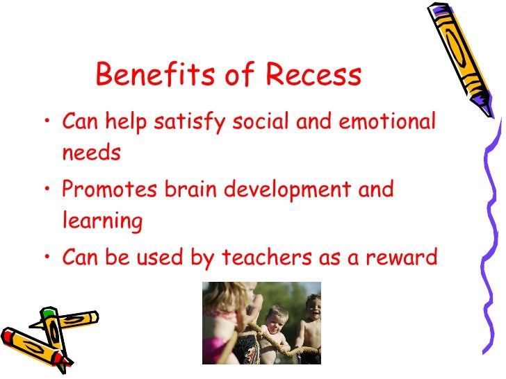 Recess