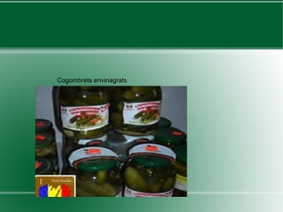 Cogombrets envinagrats 