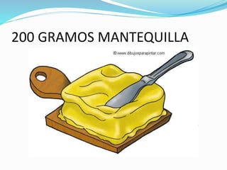 200 GRAMOS MANTEQUILLA
 