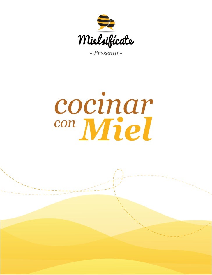 Cocina con Miel y Meilsifícate