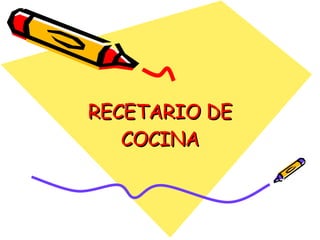 RECETARIO DE COCINA 