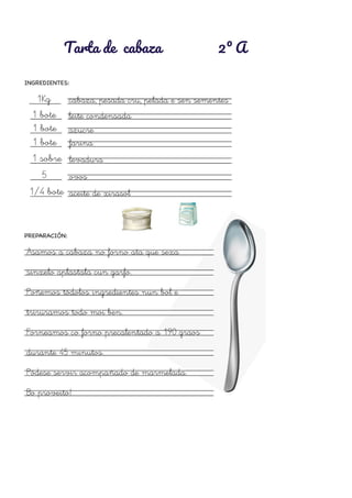 Tarta de cabaza 2º A 
 
 
 
