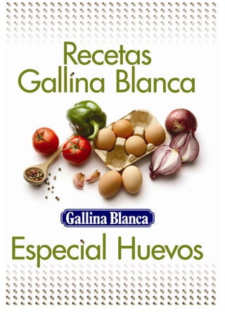 Más recetas en www.gallinablanca.es
 