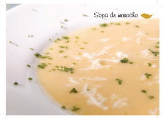 Sopa de morocho
 