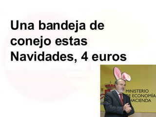 Una bandeja de conejo estas Navidades, 4 euros 