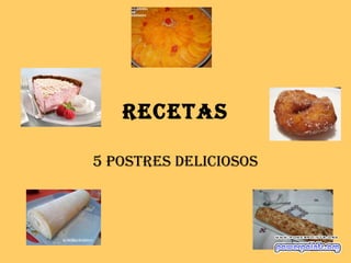 Recetas

5 PostRes deliciosos
 