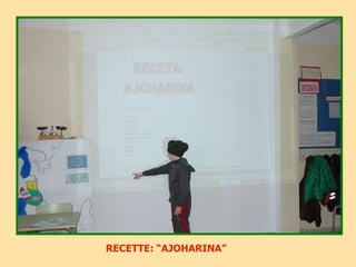 RECETTE: “AJOHARINA” 