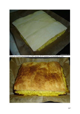 Meter en el horno precalentado a 200º durante 20-25 minutos.Y el resultado es este:




                                                                                      167
 