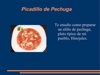 Picadillo de Pechuga ,[object Object]