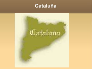 Cataluña 
