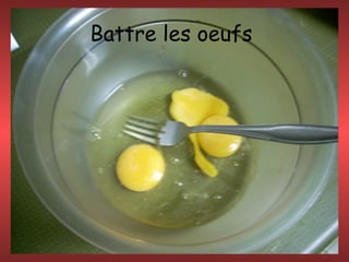 Battre les oeufs