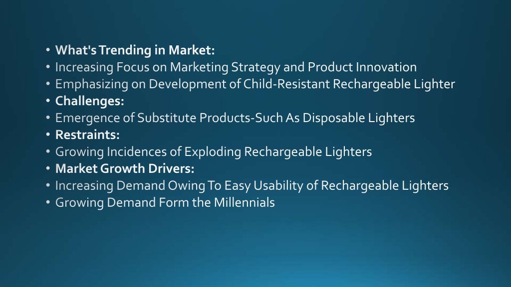 Rechargeable Lighter Market