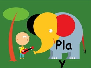 Play 