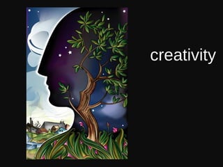 creativity 