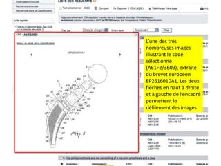 PrévisualisaTon	des	codes	CPC	
et/ou	CIB	en	liste	de	résultats		
•  Dans	le	bandeau	de	menu	supérieur,	cliquer	
sur	«	Paramètres	»	
•  Cocher	la	deuxième	case	«	AcTver	les	pop-ups	
relaTfs	à	la	classiﬁcaTon	»	
•  Revenir	à	la	liste	de	résultats	
•  Cliquer	sur	tel	ou	tel	code	
•  VisualisaTon	systémaTque	des	arborescences	
de	la	classiﬁca2on	et	d’une	sélecTon	
d’illustra2ons	représenta2ves	du	concept	
 