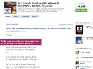 Tudo isso pra entender que quem faz  as redes sociais são as pessoas. 