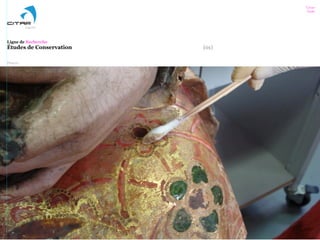 Cross
Fade
Logo#2
Photo#1
Ligne de Recherche
Études de Conservation (01)
 