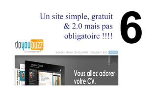 Un site simple, gratuit
& 2.0 mais pas
obligatoire !!!!
 