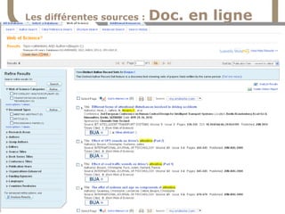Les différentes sources :

41

25/10/13
Service commun de la documentation

Doc. en ligne

 