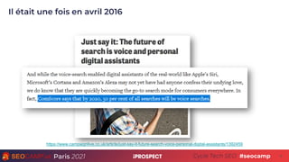Paris 2021 Cycle Tech SEO
Il était une fois en avril 2016
4
https://www.campaignlive.co.uk/article/just-say-it-future-sear...