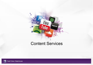 Content Services
 