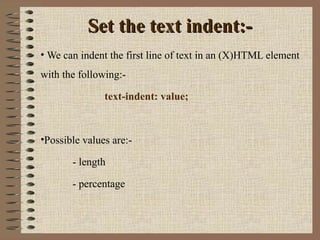 Indented Html Cascading Style Sheets(CSS) | PPT