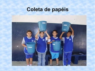 Coleta de papéis 