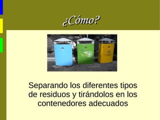 Reciclar  vidrio  supone un ahorro de un 90% de energia 