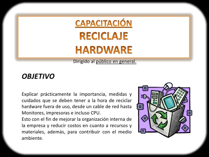 Reciclaje de Hardware