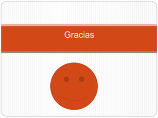 Gracias
 