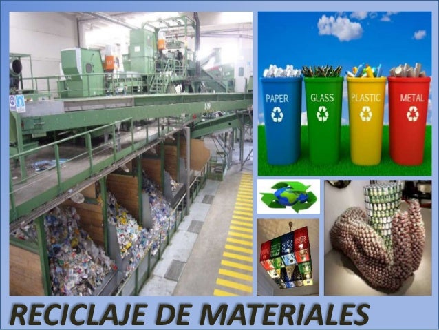 Reciclaje de materiales