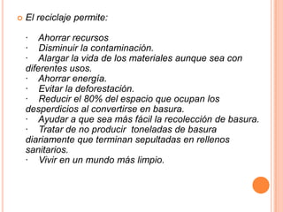 importancia del reciclaje para el cuidado del medio ambiente | PPTX