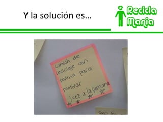 Y la solución es… 