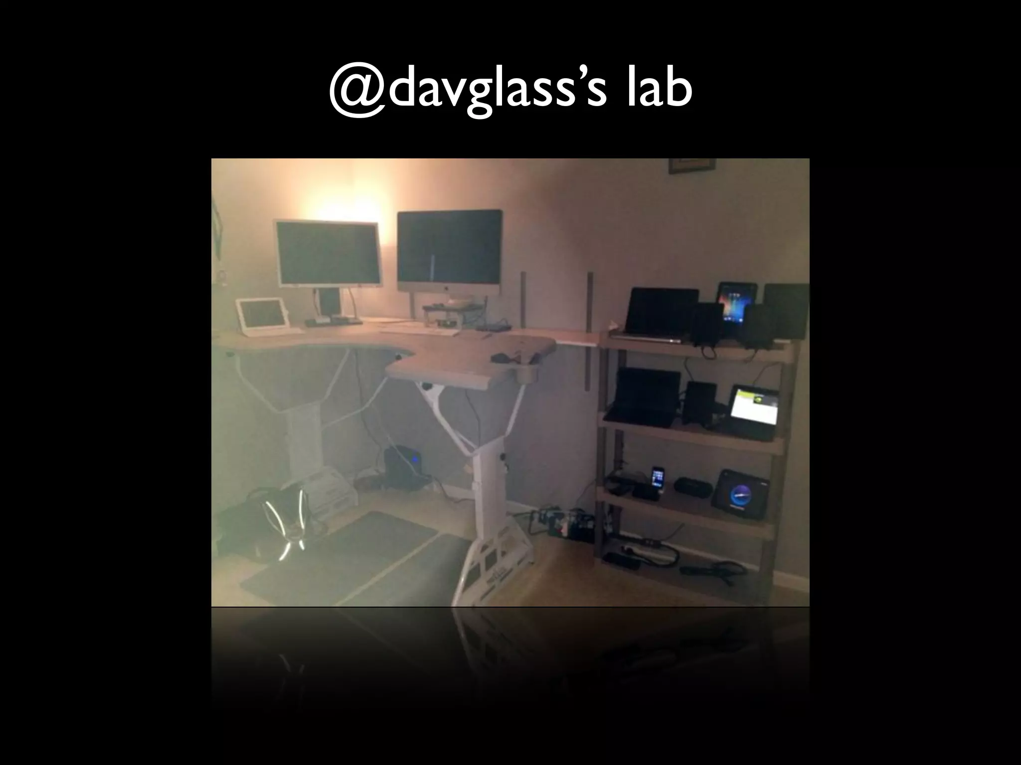 @davglass’s lab
 