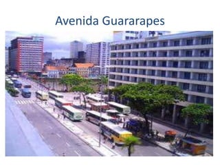 Avenida Guararapes
 