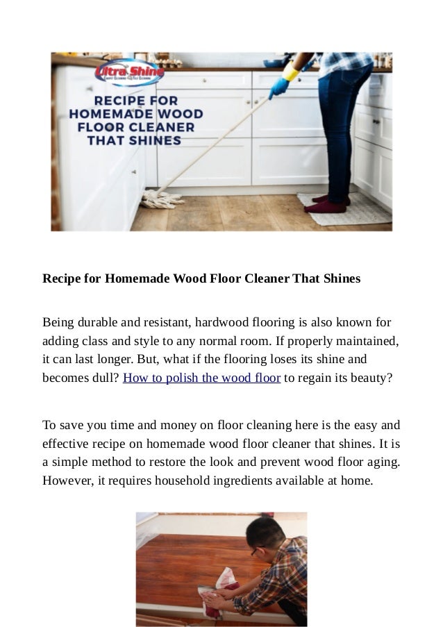 Recipe For Homemade Wood Floor Cleaner That Shines