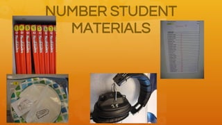 NUMBER STUDENT
MATERIALS

 
